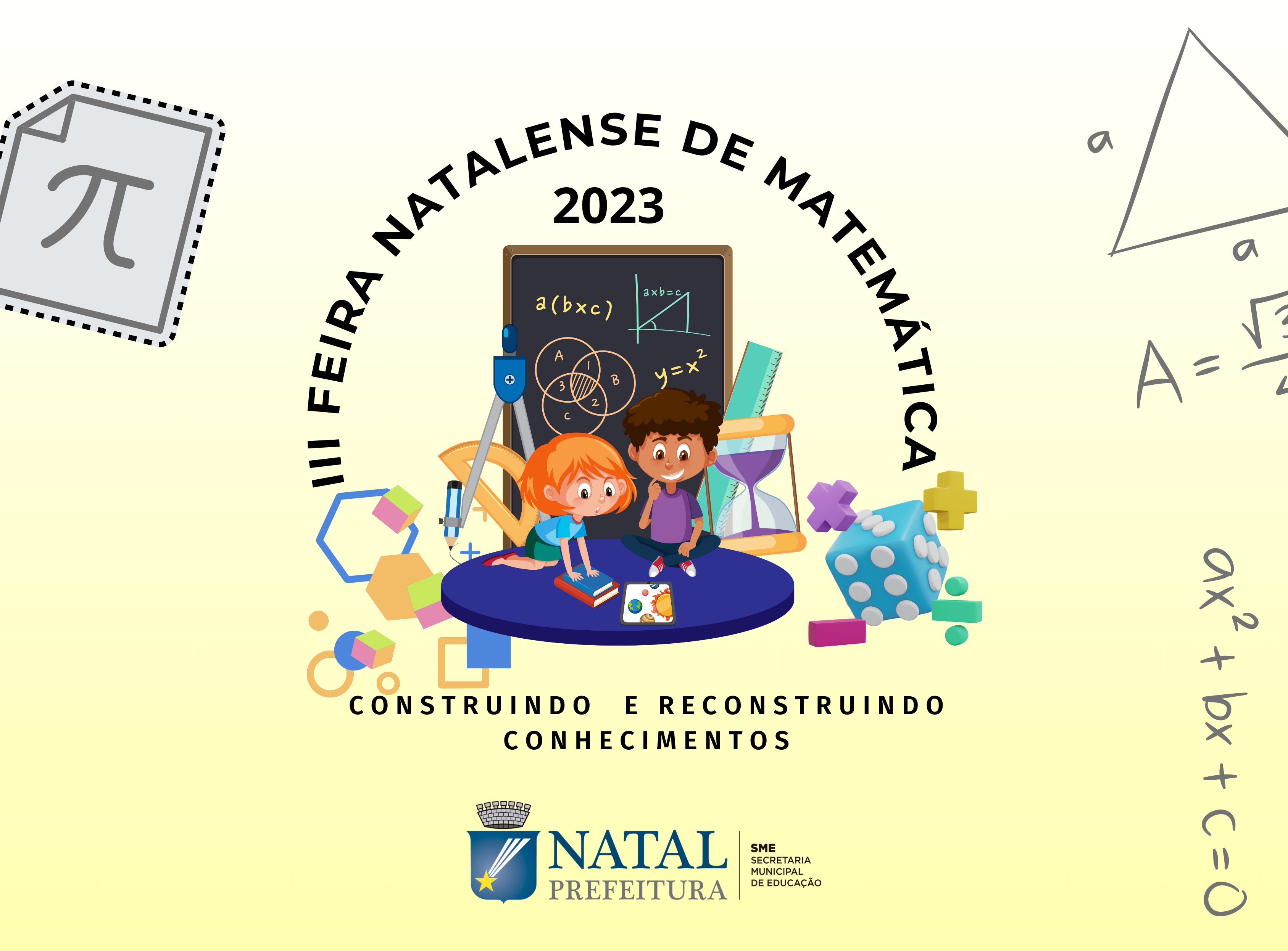 Prefeitura do Natal promove a III Feira Natalense de Matemática