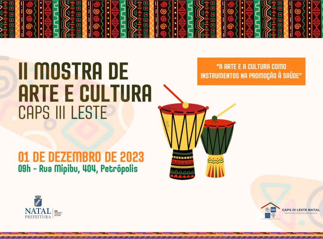 CAPS III Leste realiza II Mostra de Artes e Cultura 